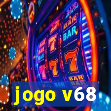 jogo v68